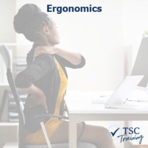 Ergonomics