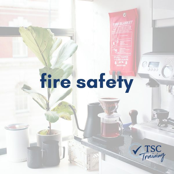 Fire Safety - TSC Training Online Training for the Construction Industry