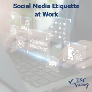 Social Media Etiquette