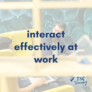 Interact effectively at work | Online training TSC Group