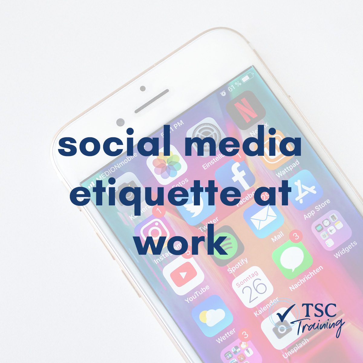 Social Media etiquette at work - TSC Group Online Training Course